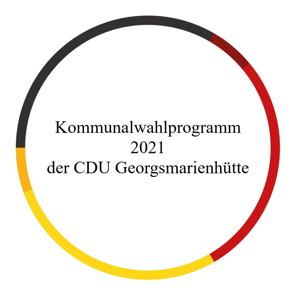 Kommunalwahlprogramm 2021 der CDU Georgsmarienhütte